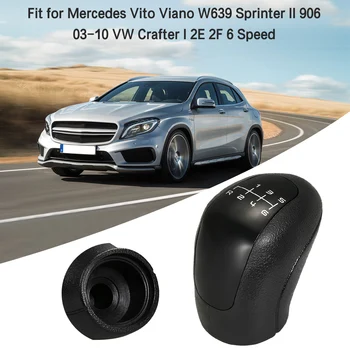 5 i 6-Stupanjski Ručka ručnog mjenjača, ručka prebacivanje ABS, pogodan za Mercedes Vito Viano W639 Sprinter II 906 03-10 VW Crafter I 2E 2F